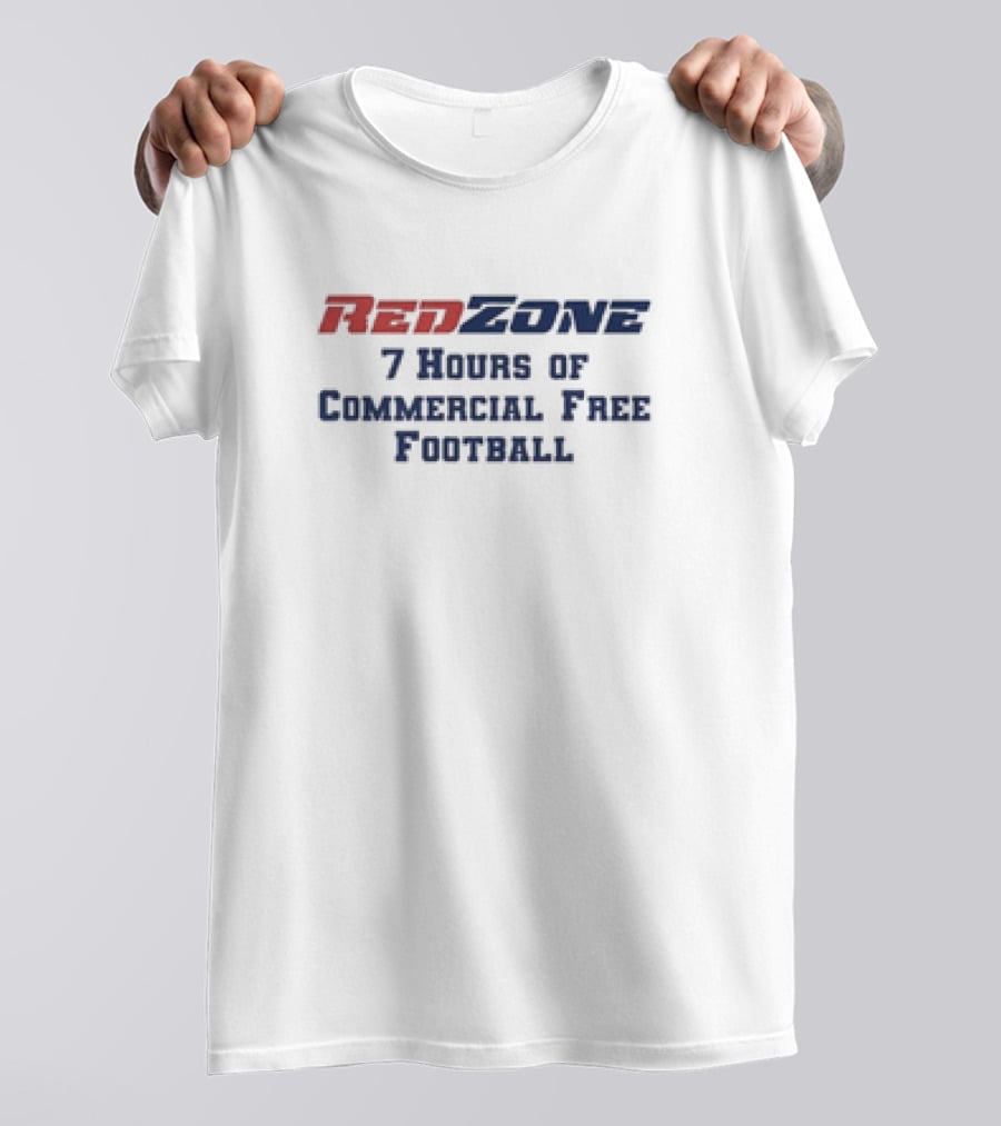 RedZone NFL 7 Hours Of Commercial Free Football Game Day T-Shirt