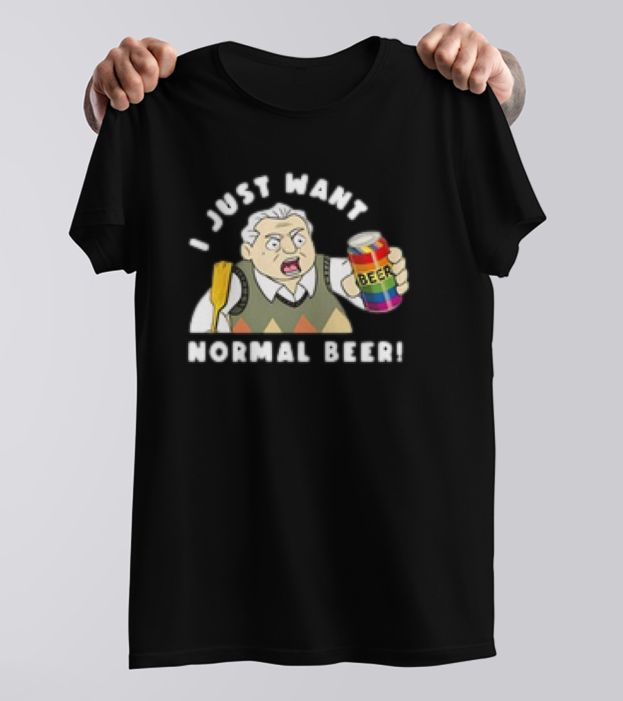 I Just Want Normal Beer Rainbow Can Man With Paddle T-Shirt