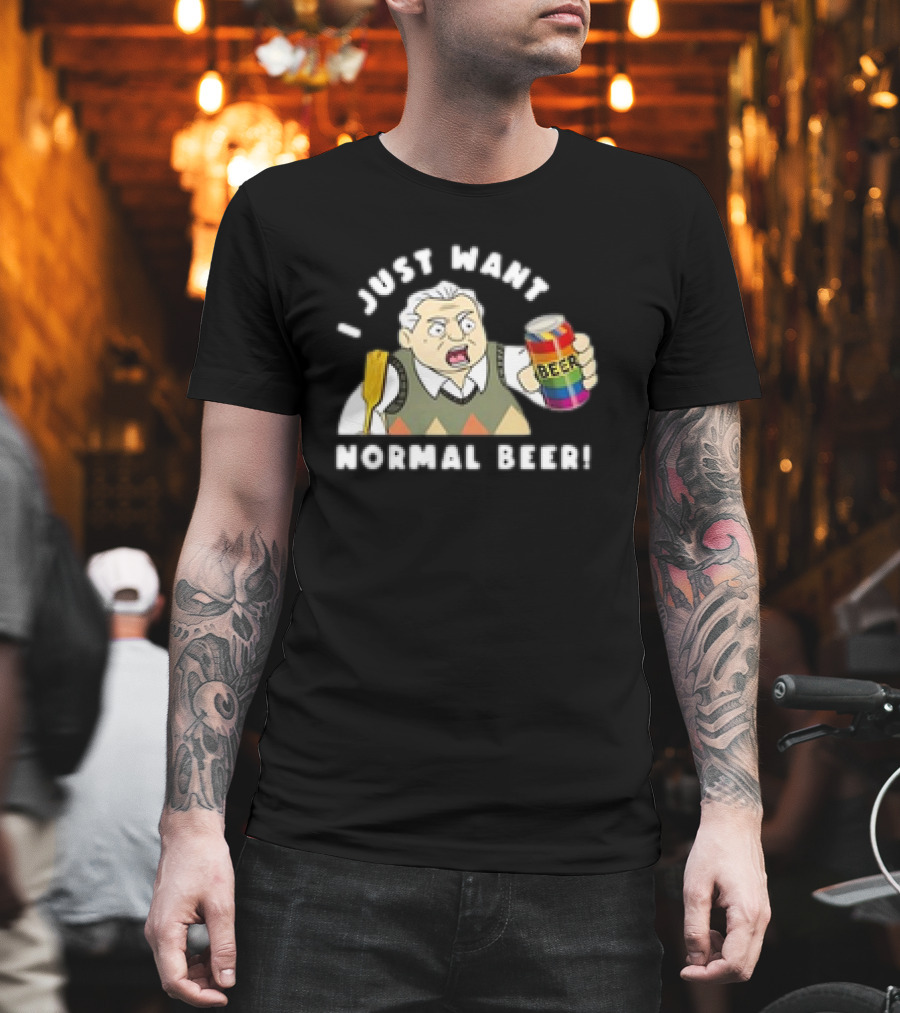 I Just Want Normal Beer Rainbow Can Man With Paddle T-Shirt
