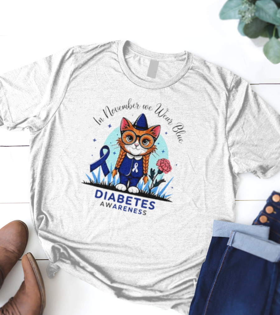 In November We Wear Blue Cute Cat Diabetes Awareness T-Shirt