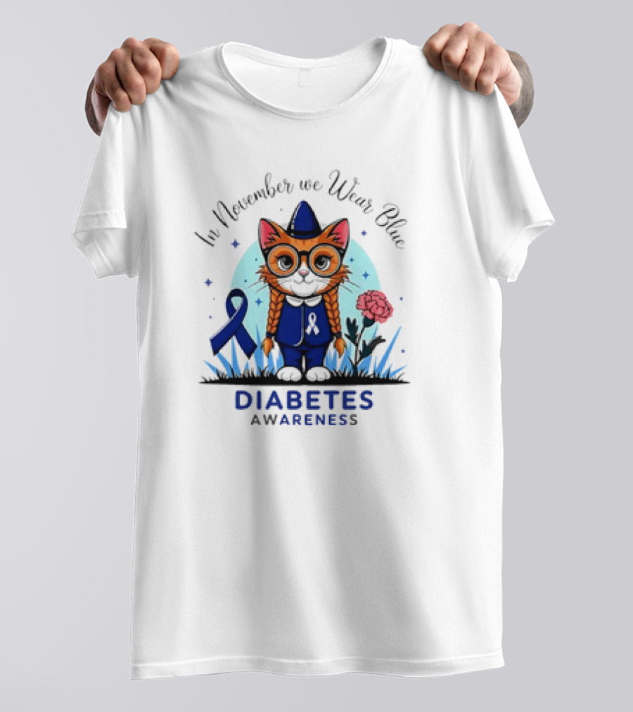 In November We Wear Blue Cute Cat Diabetes Awareness T-Shirt