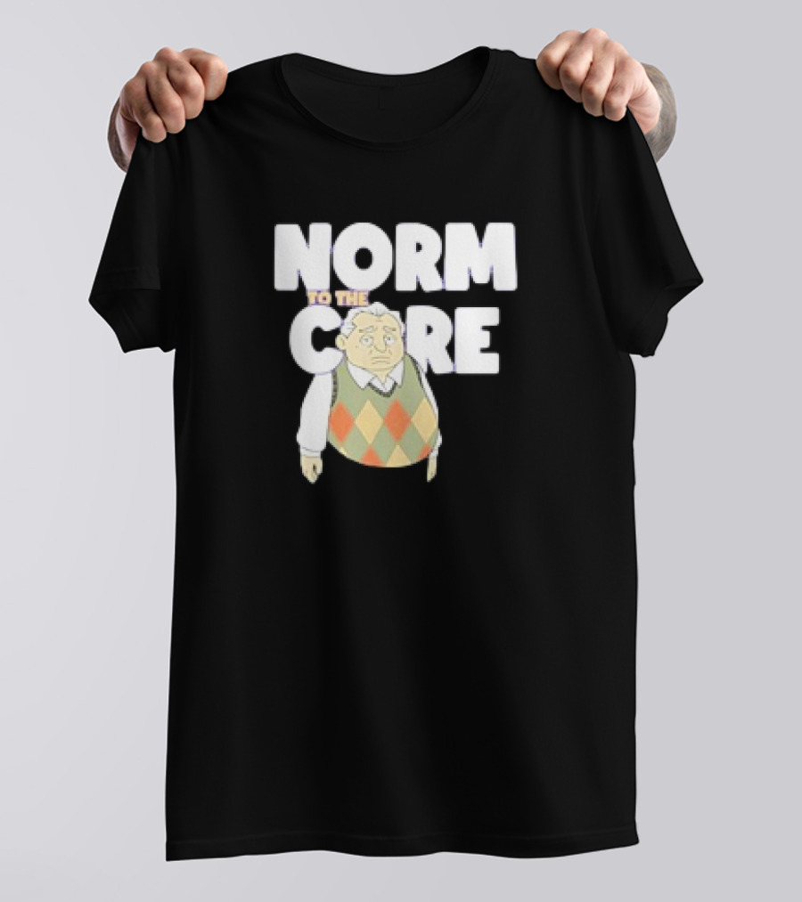 Norm To The Core The New Norm Show T-Shirt