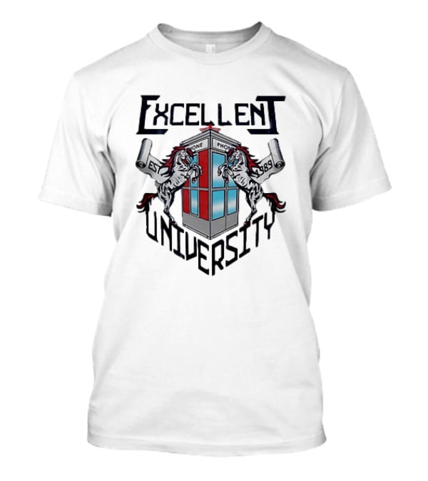 Excellent University Phone Booth Est 1989 Bill And Ted's Excellent Adventure San Dimas California T-Shirt