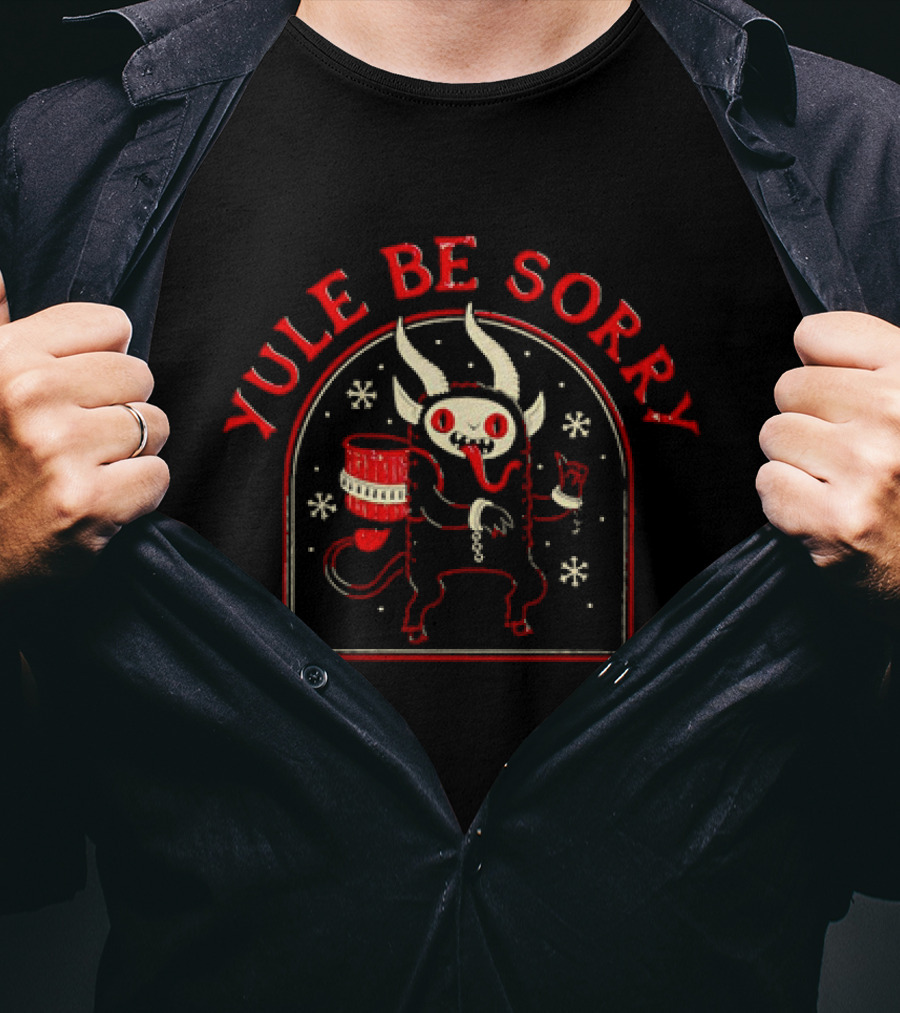 Yule Be Sorry Krampus Devil Snowflakes Christmas T-Shirt