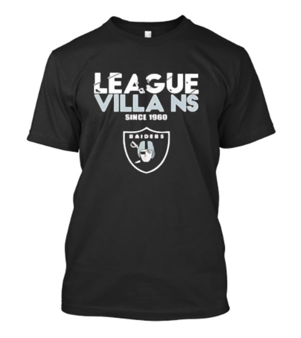 Las Vegas Raiders League Villains Raiders Logo Since 1960 T-Shirt
