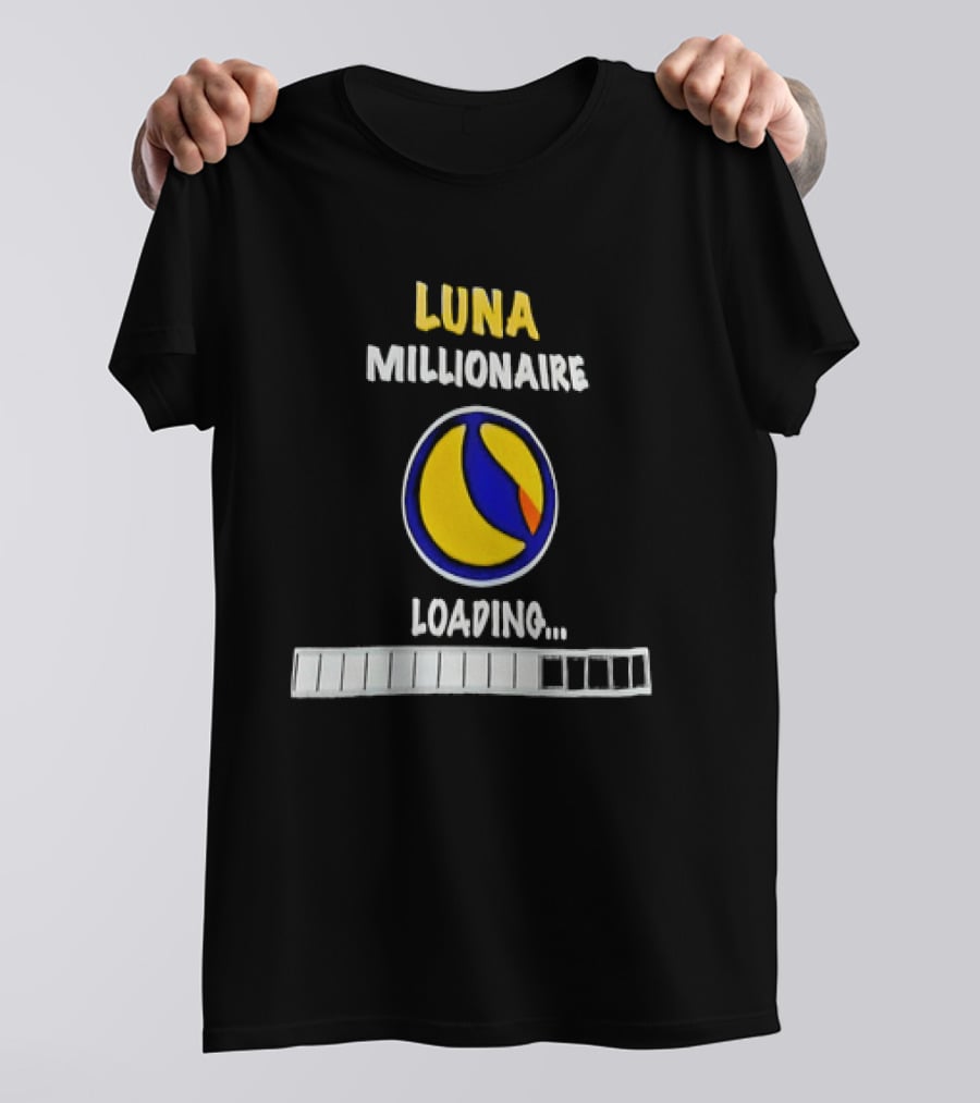 Luna Millionaire Loading Cryptocurrency Symbol Progress Bar T-Shirt