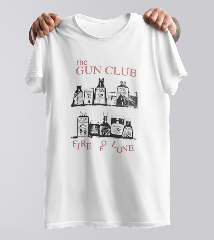 The Gun Club Fire Of Love Bottle Shelf T-Shirt