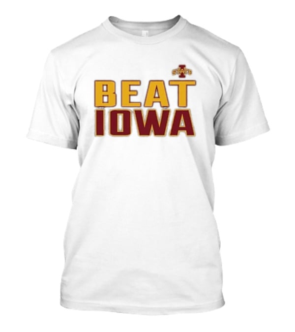 Beat Iowa State Cyclones Rivalry Hawkeyes T-Shirt