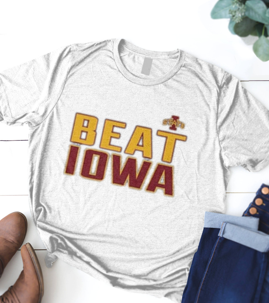 Beat Iowa State Cyclones Rivalry Hawkeyes T-Shirt