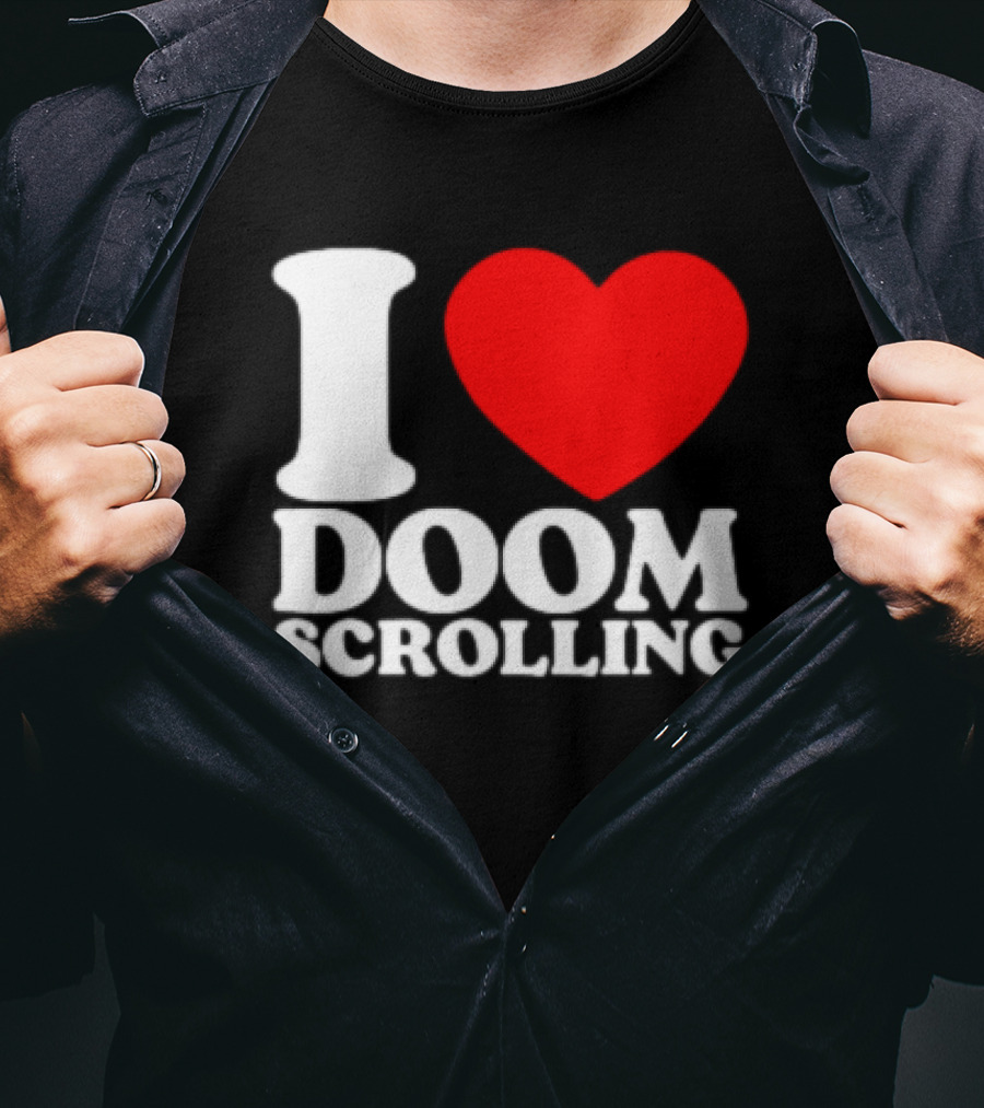 I Heart Doom Scrolling Bold White Text Red Heart T-Shirt