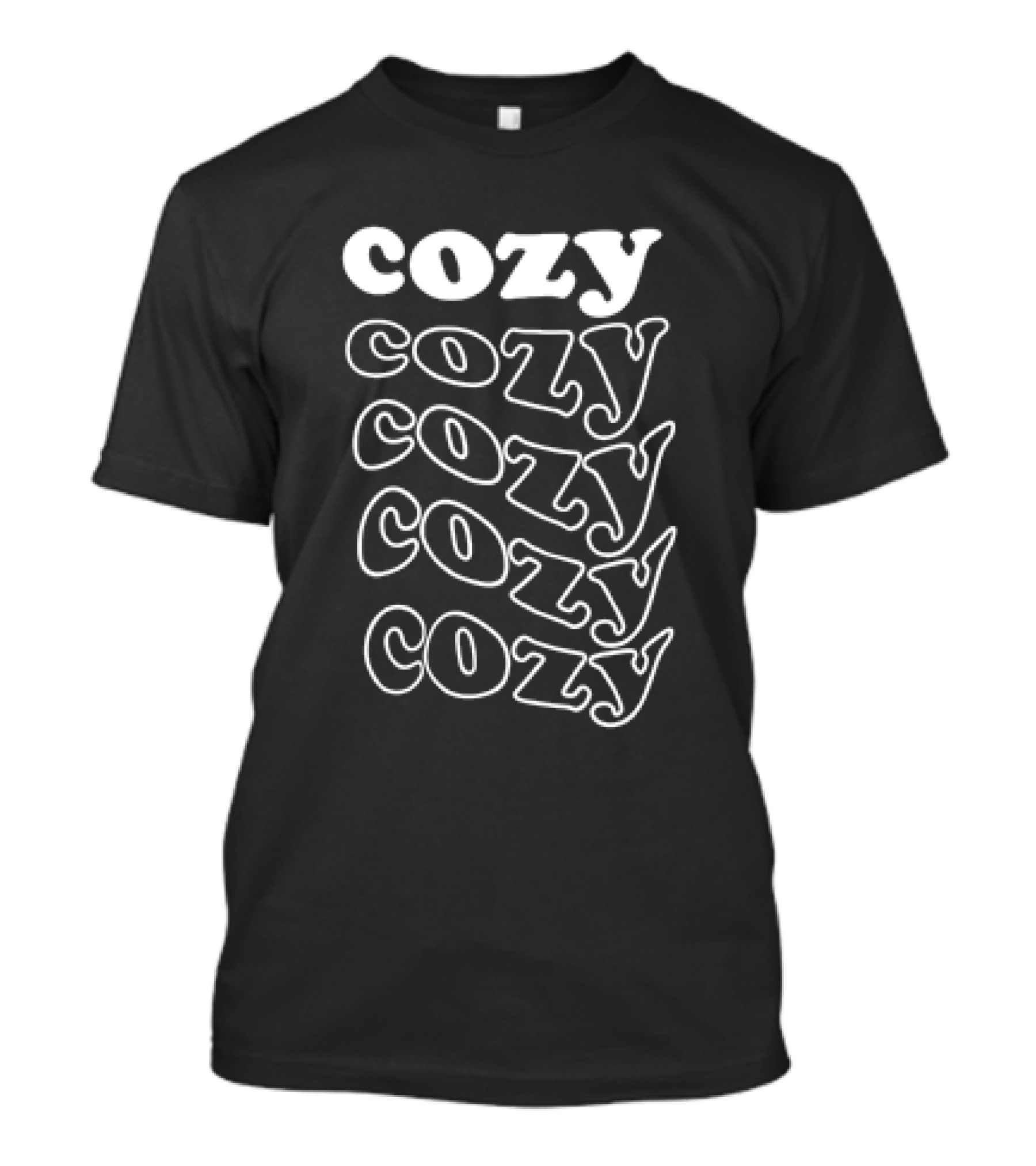 Cozy Cozy Cozy Cozy Cozy Trent The Traveler Cozy Three T-Shirt