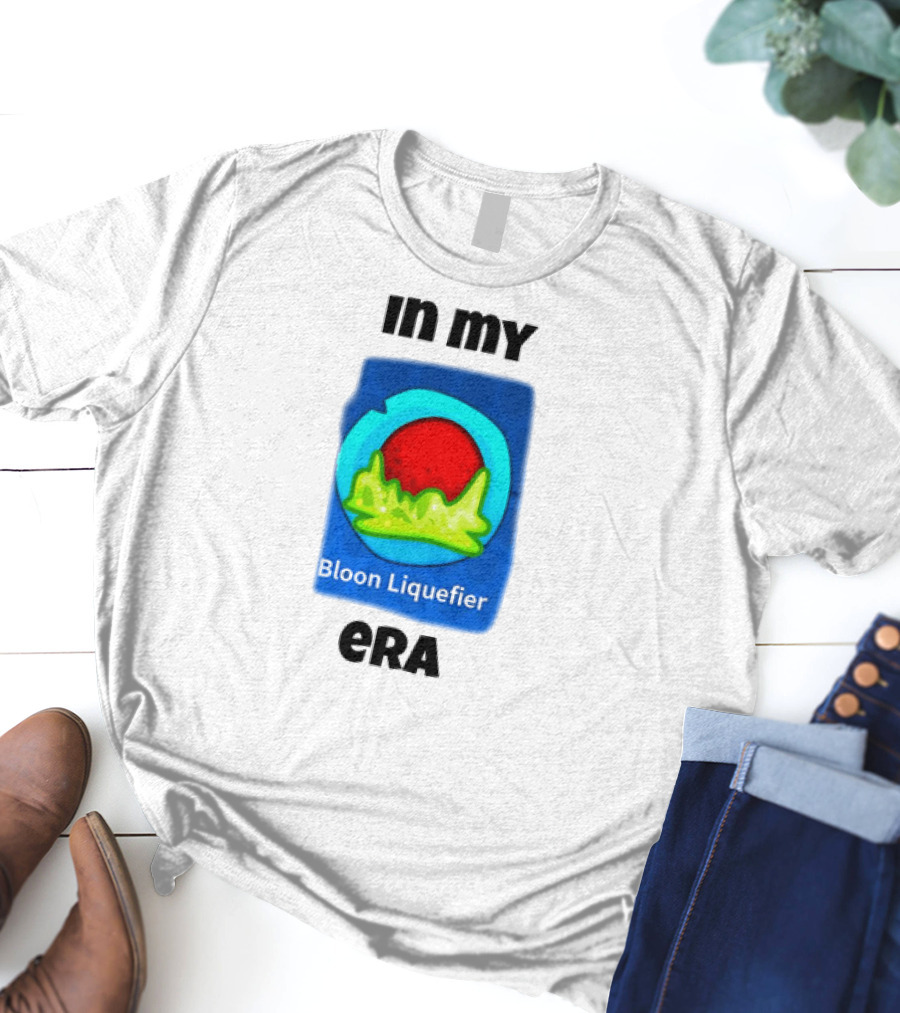 In My Era Bloon Liquefier T-Shirt