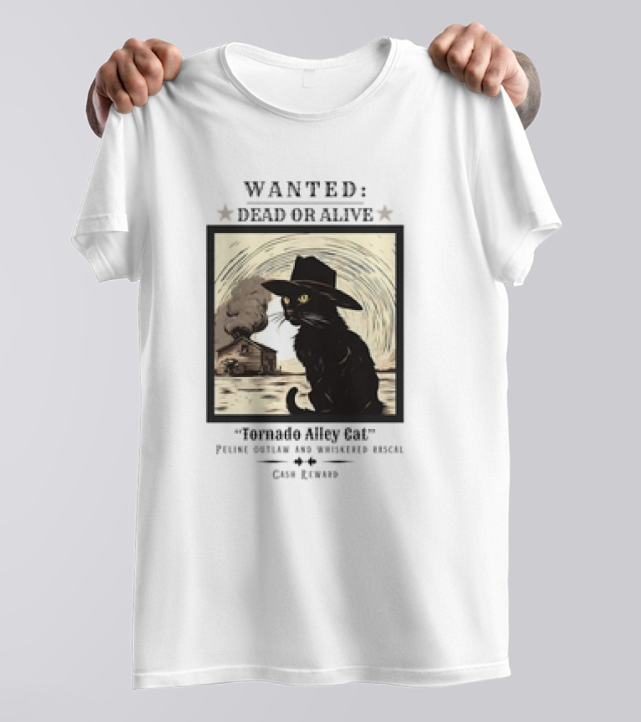 Wanted Dead Or Alive Tornado Alley Cat Oklahoma Whiskered Rascal Cowboy Twister Retro T-Shirt