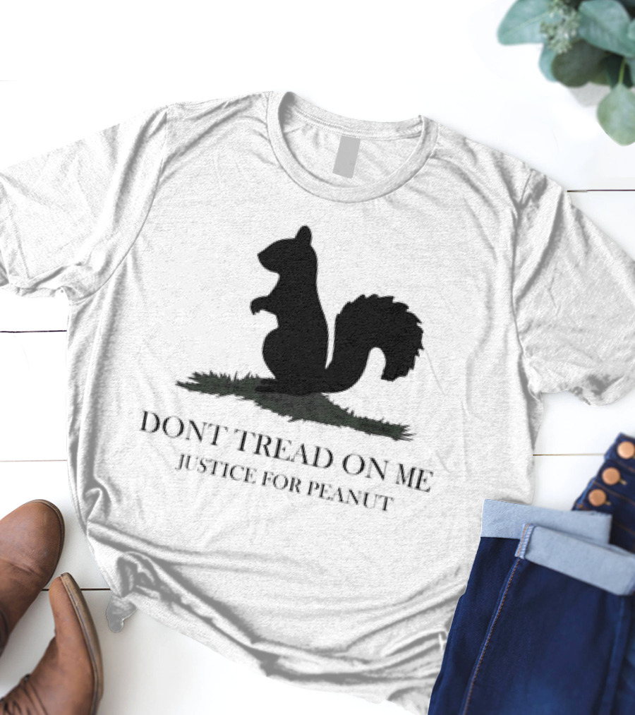 Justice For Peanut Dont Tread On Me Squirrel T-Shirt