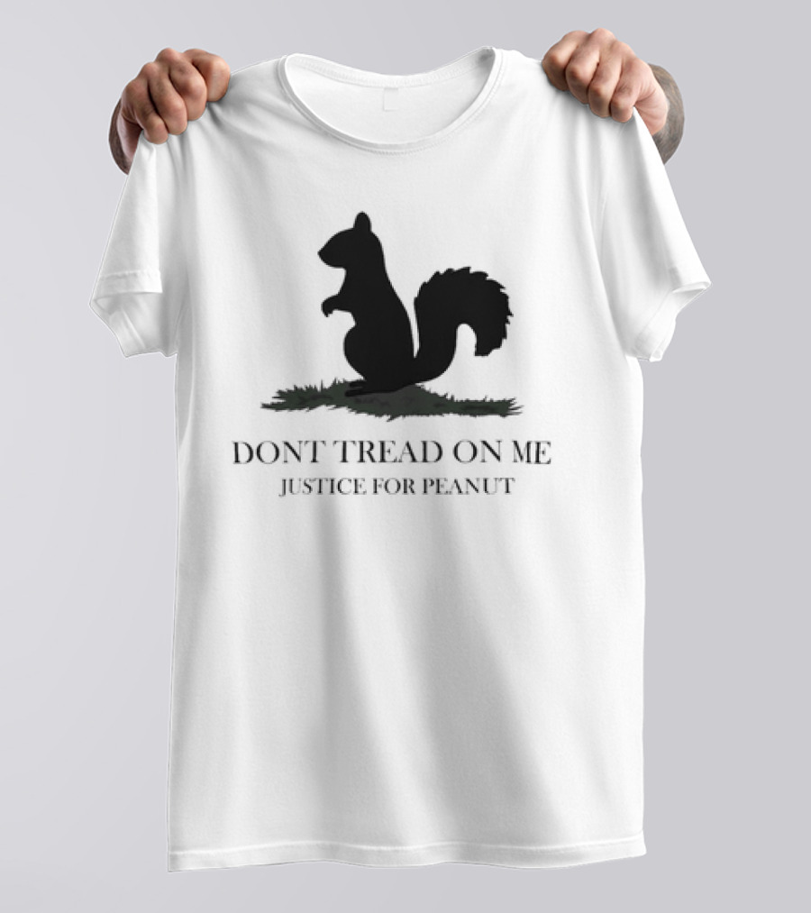 Justice For Peanut Dont Tread On Me Squirrel T-Shirt
