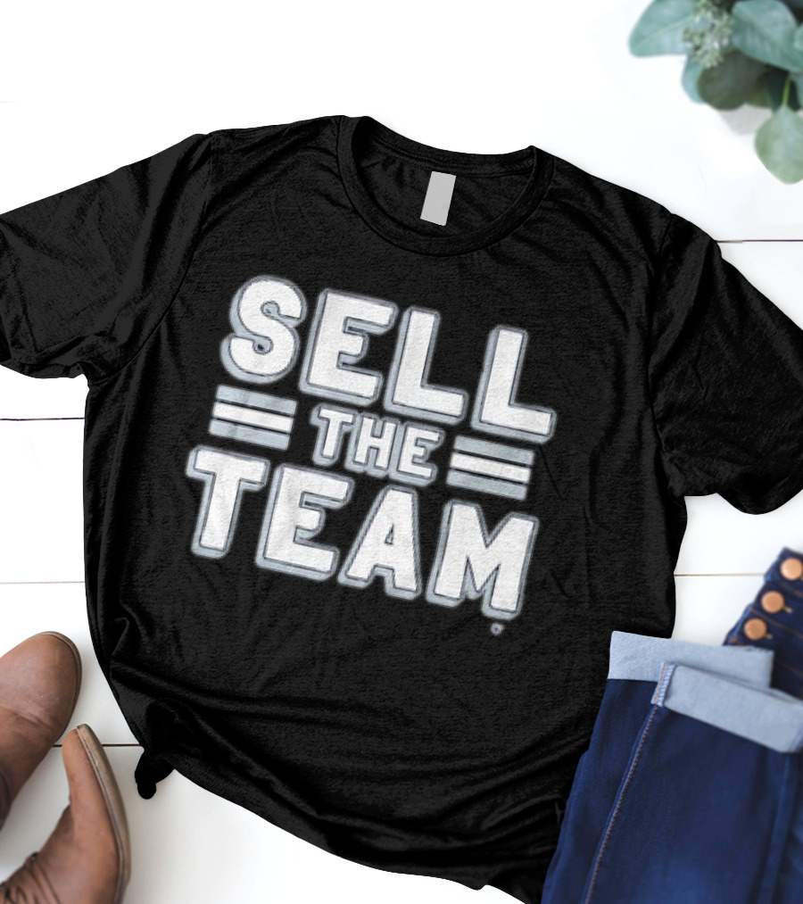 Sell The Team Dallas Cowboys T-Shirt