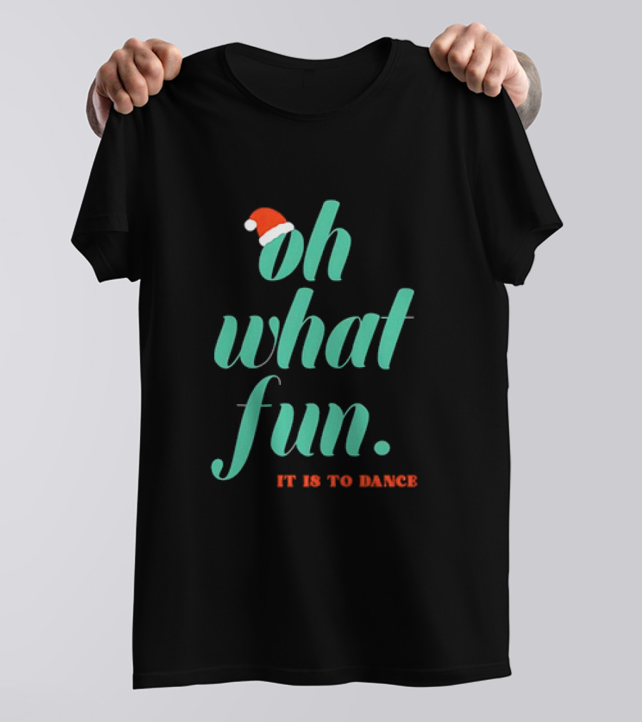 Hayley Erbert Oh What Fun It Is To Dance Christmas Santa Hat T-Shirt