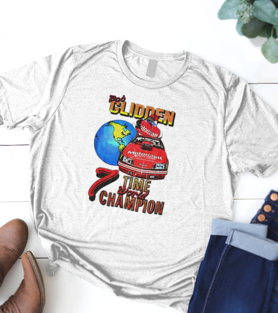 Bob Glidden Motorcraft Racing 7 Time World Champion T-Shirt