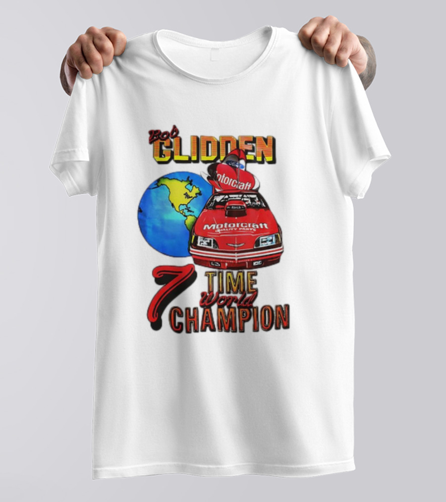 Bob Glidden Motorcraft Racing 7 Time World Champion T-Shirt
