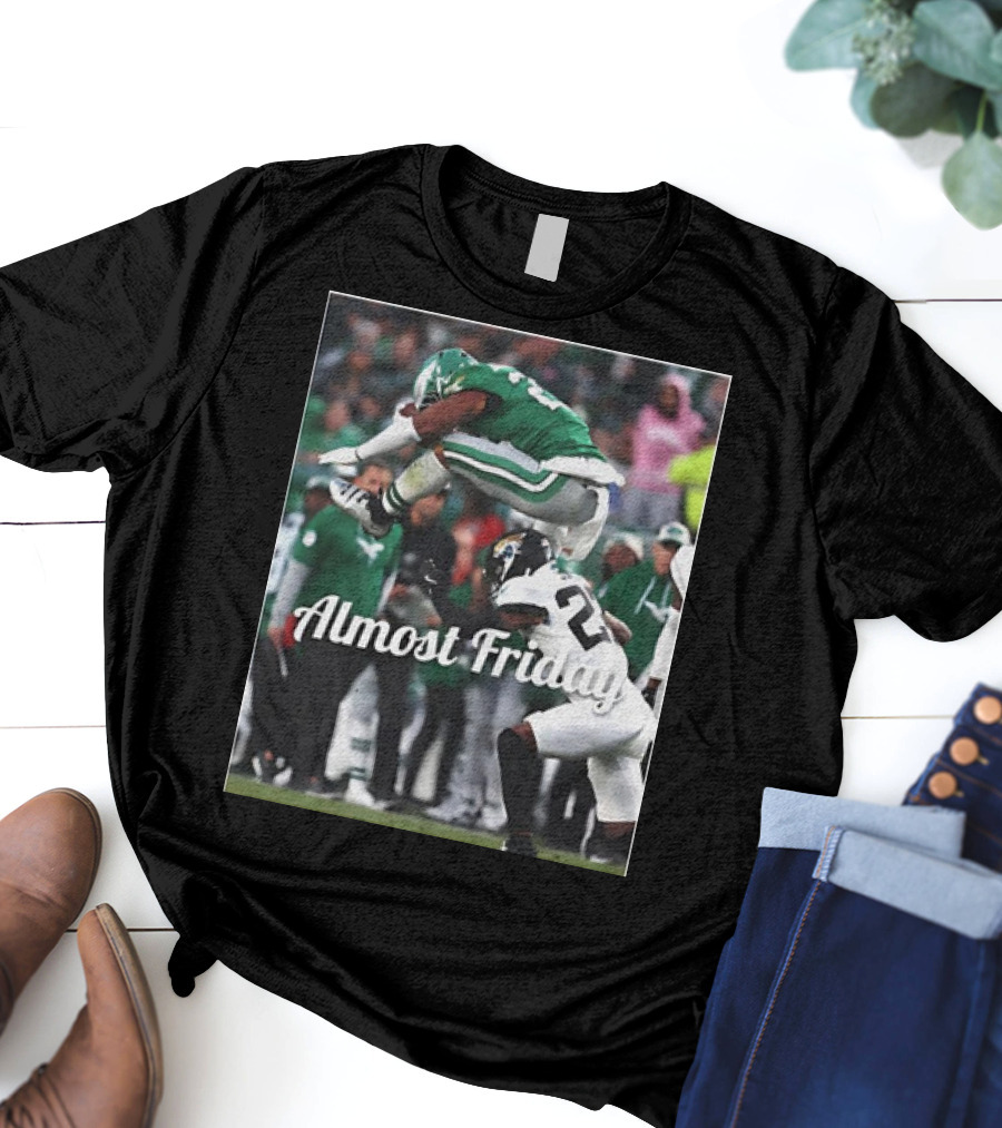 Almost Friday Saquon Barkley Hurdle Over Philadelphia Eagles T-Shirt