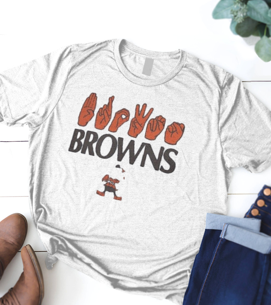Cleveland Browns NFL ASL Love Sign Language Browns Mascot T-Shirt