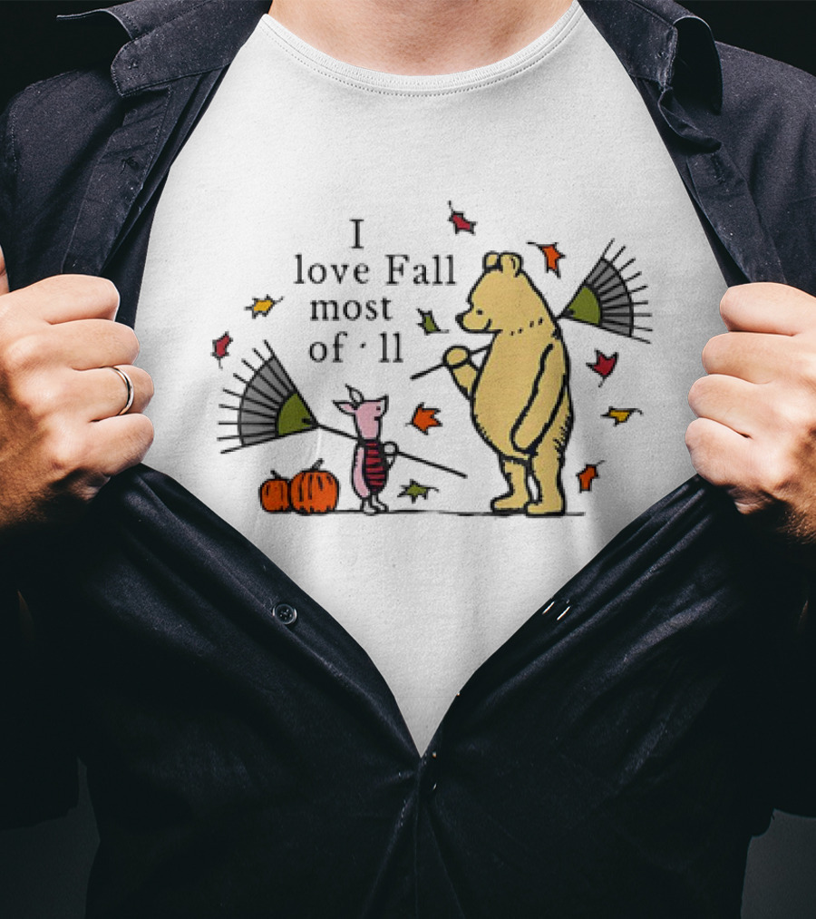 I Love Fall Most Of All Winnie The Pooh Piglet Raking Leaves Pumpkins T-Shirt