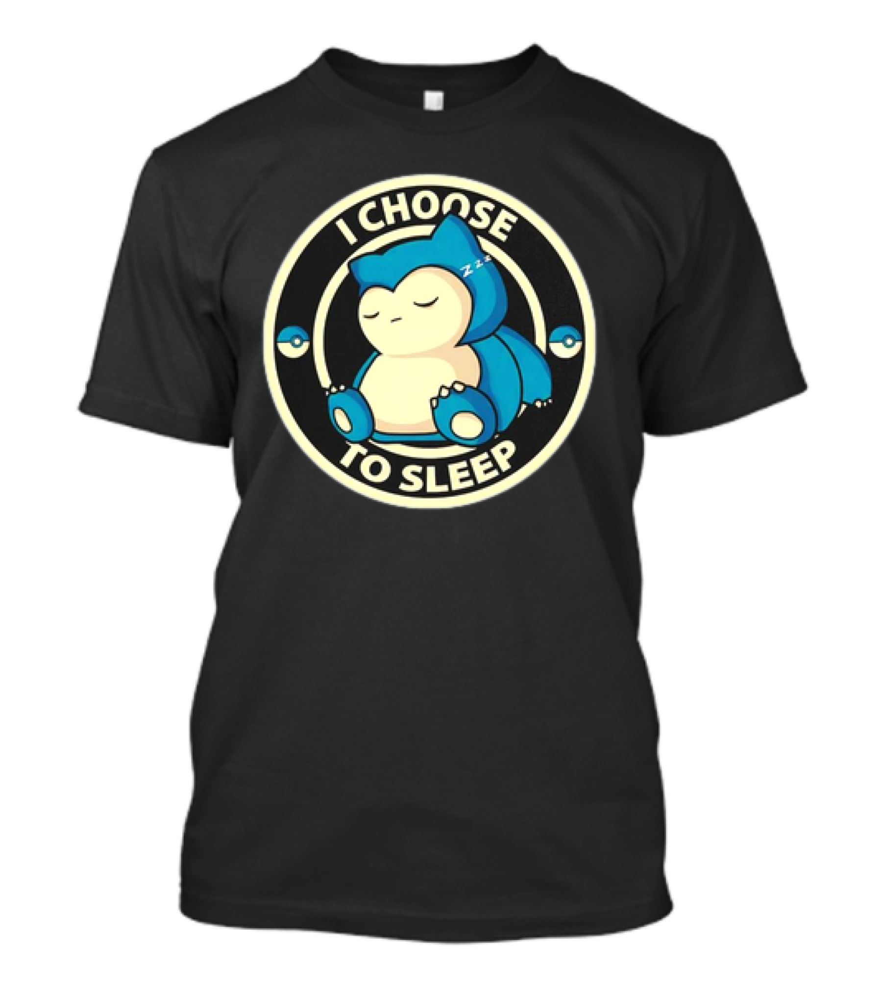 I Choose To Sleep Snorlax Pokémon T-Shirt