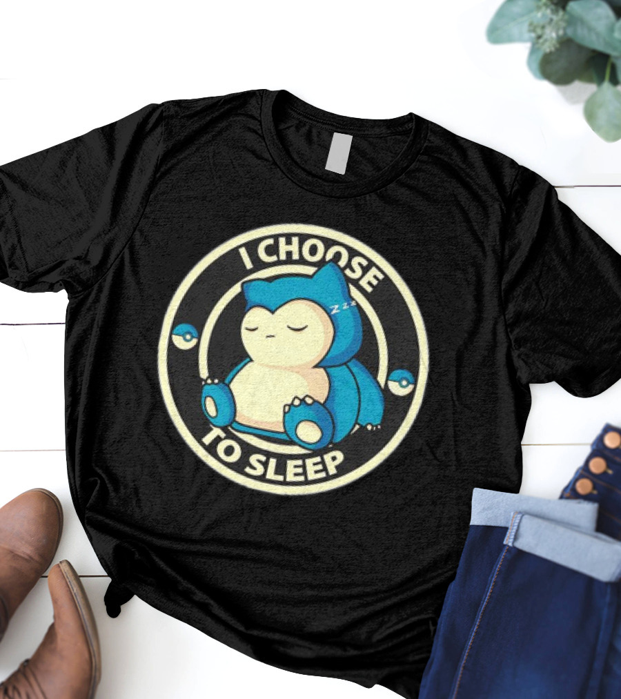 I Choose To Sleep Snorlax Pokémon T-Shirt