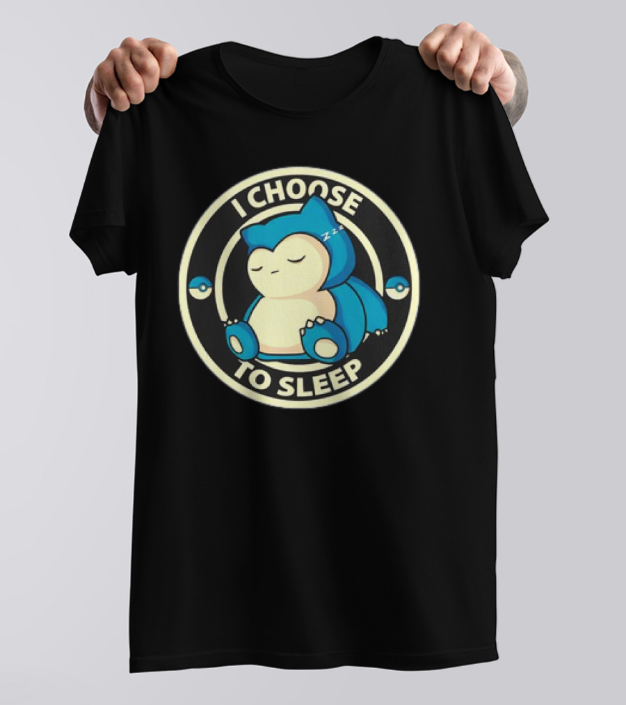 I Choose To Sleep Snorlax Pokémon T-Shirt