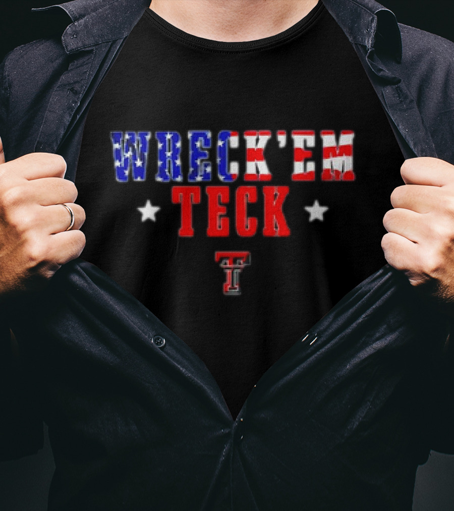 Wreck Em Texas Tech Red Raiders Stars Stripes T-Shirt