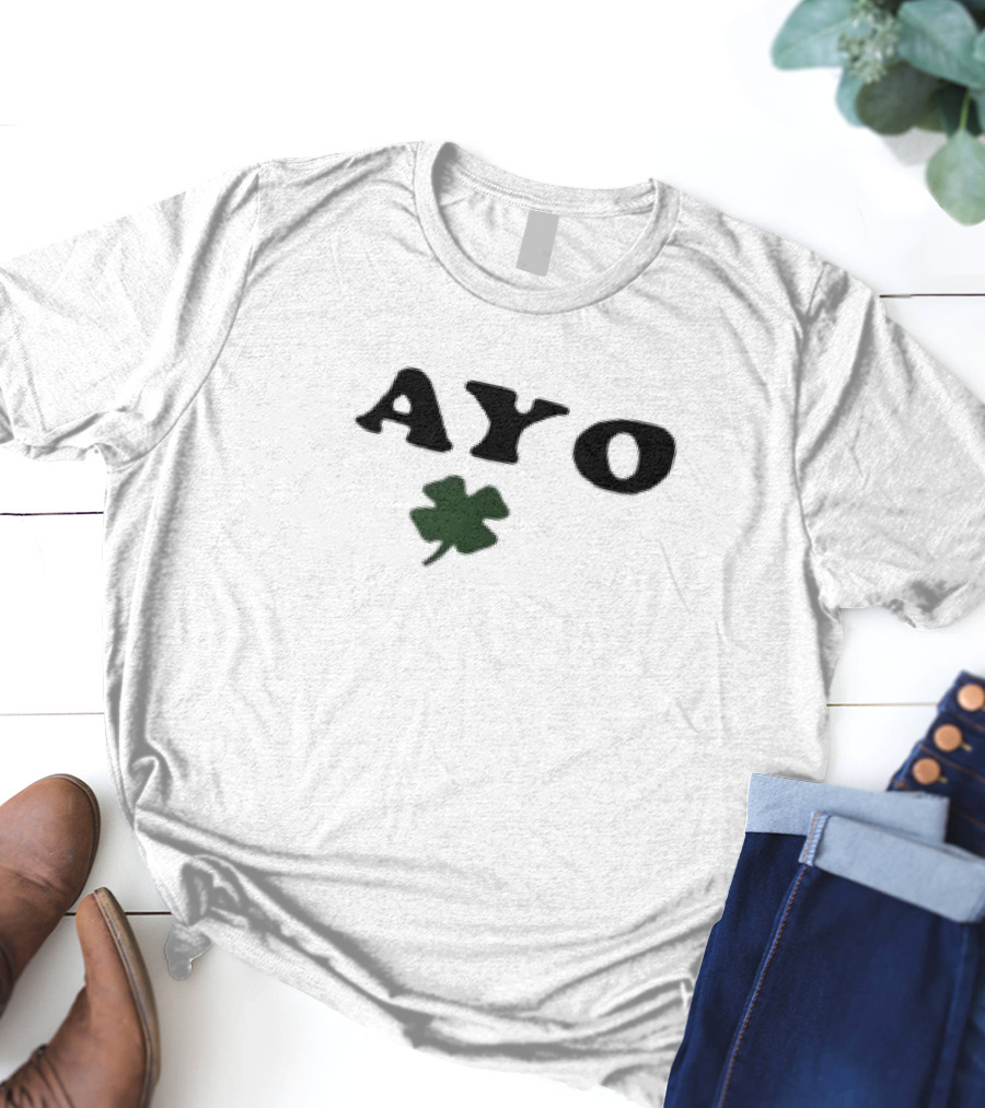 Ayo Clover St Patrick Day T-Shirt