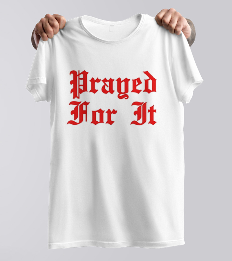 Jrue Holiday Prayed For It T-Shirt
