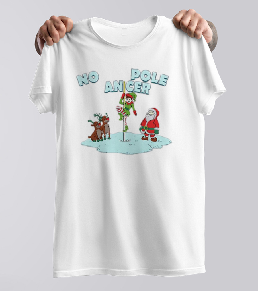 North Pole Dancer Christmas Santa Reindeer Fun T-Shirt