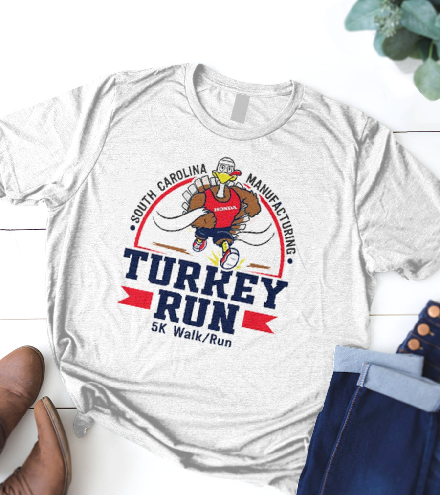 South Carolina Manufacturing Honda Turkey Run 5K Walk/Run T-Shirt