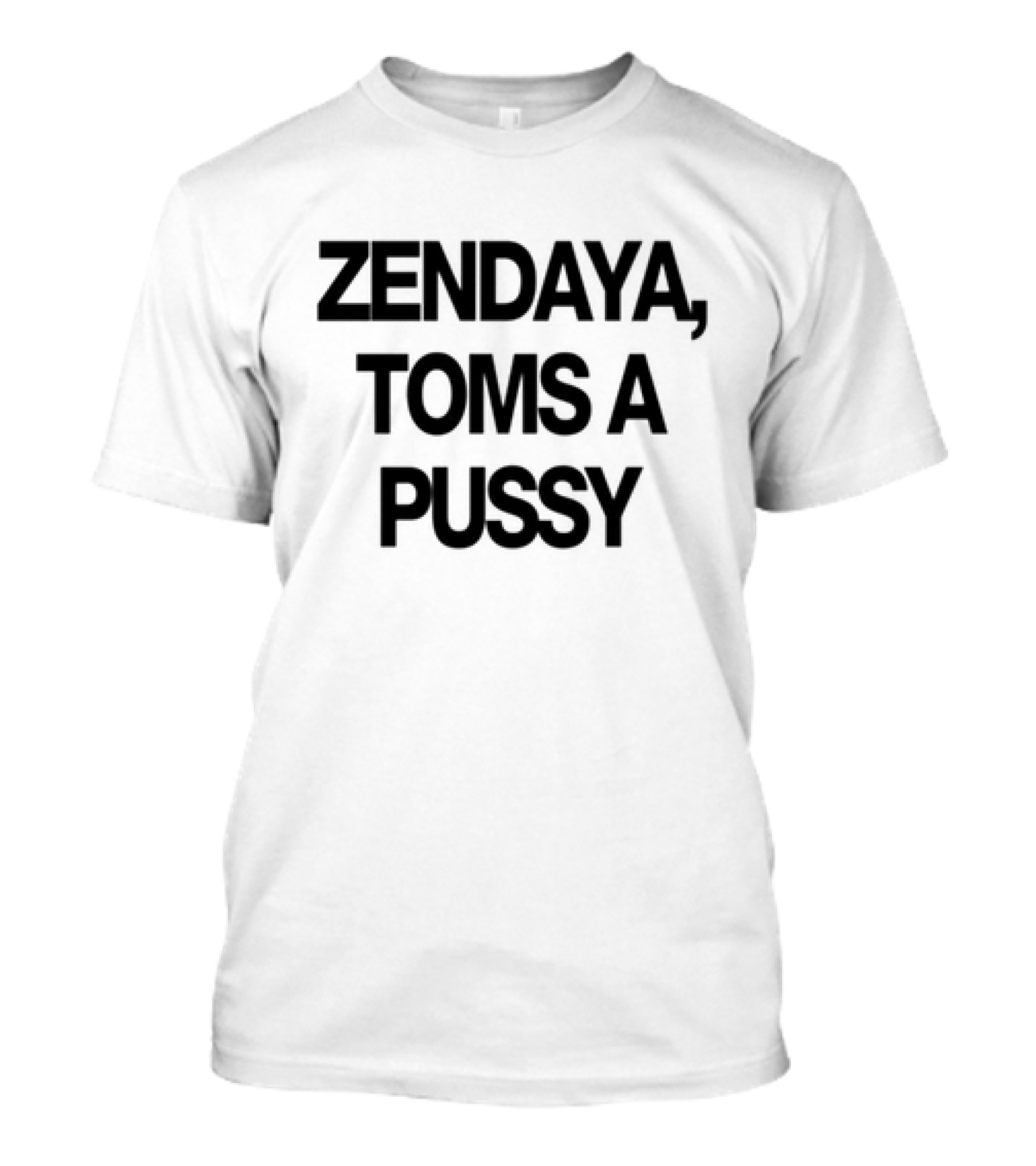 Zendaya Toms A Pussy T-Shirt