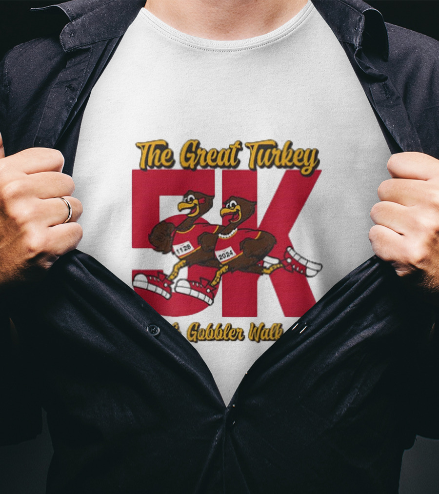 The Great Turkey And Gobbler Walk 5K T-Shirt