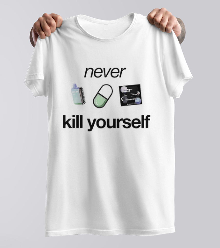 Never Kill Yourself Sad Aesthetics Vintage Vaporwave Pill Retro 90s Grunge T-Shirt