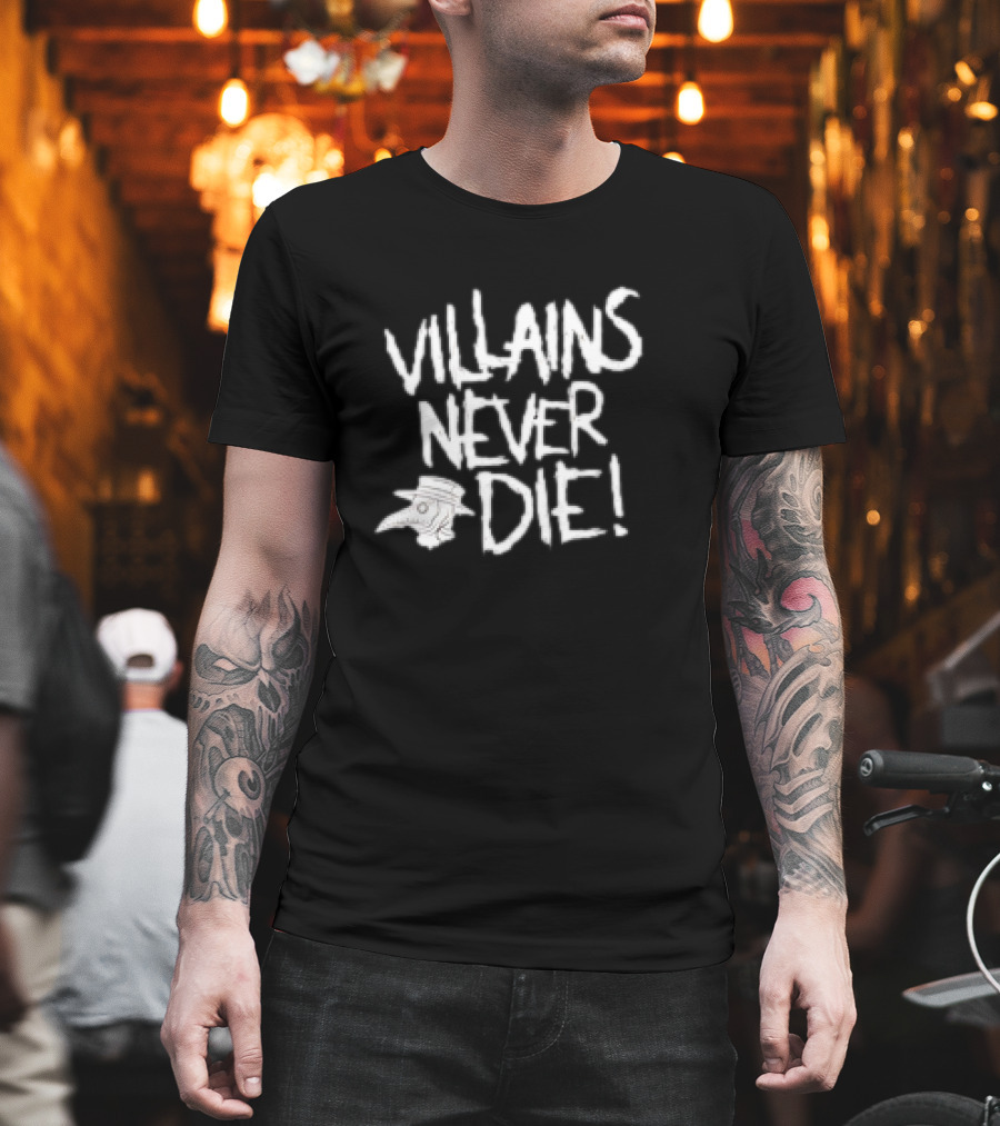 Villains Never Die Plague Doctor Mask T-Shirt