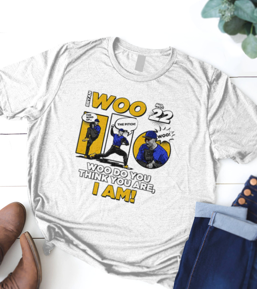 Bryan Woo No 22 The Pitch Woo Do You Think You Are I Am T-Shirt