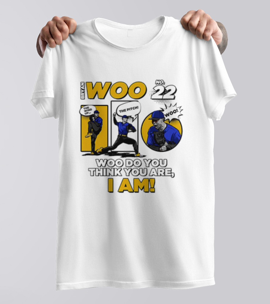 Bryan Woo No 22 The Pitch Woo Do You Think You Are I Am T-Shirt