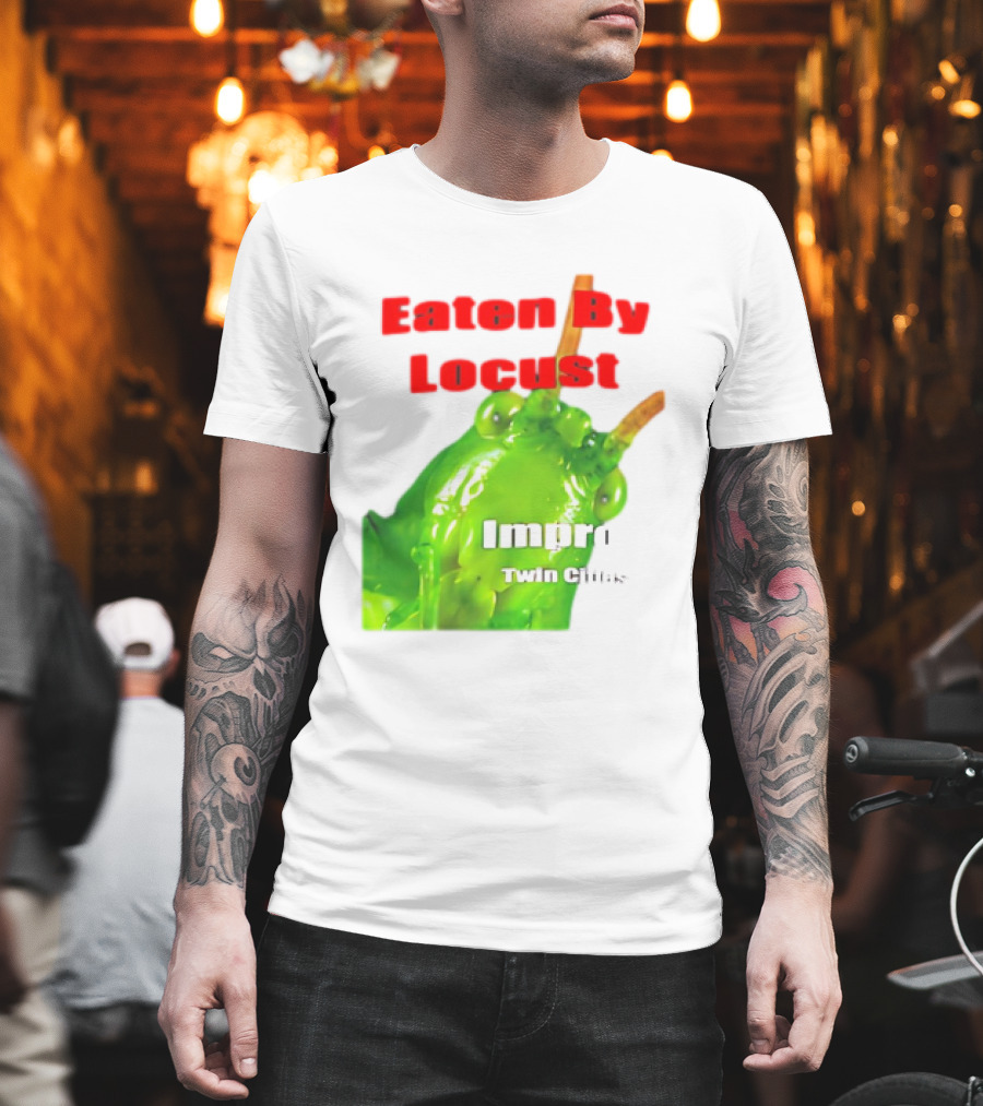 Eaten By Locust Improv Twin Cities T-Shirt