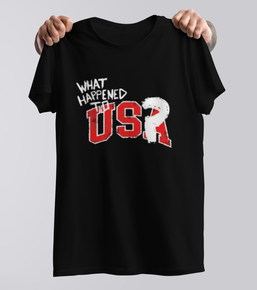 What Happened To USA Red Lettering T-Shirt