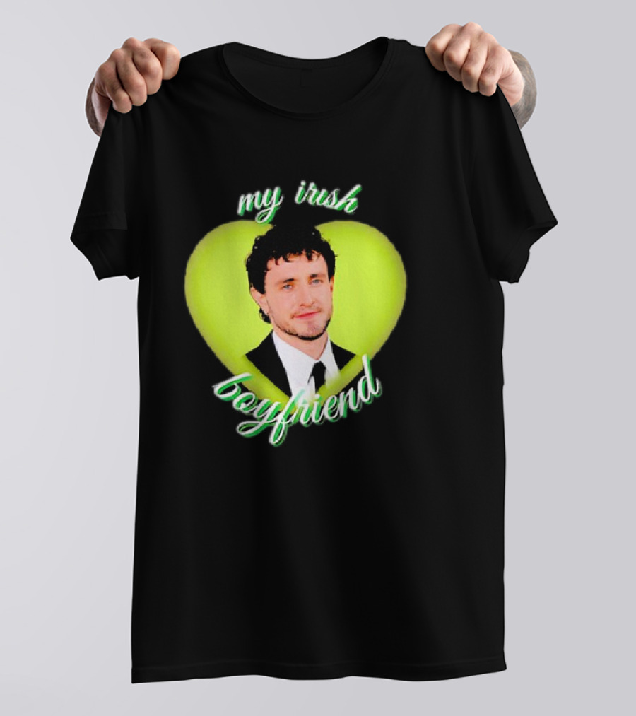 Paul Mescal My Irish Boyfriend Heart T-Shirt
