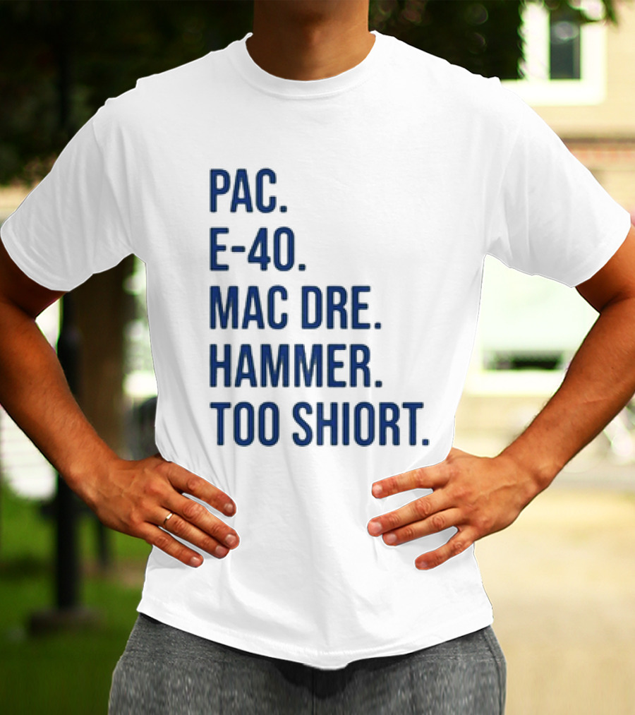 PAC E-40 MAC DRE HAMMER TOO SHORT T-Shirt
