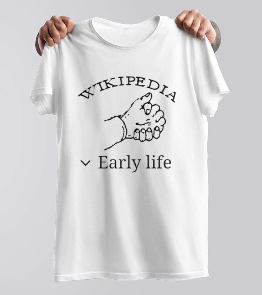 Wikipedia Early Life Open Hand Sign T-Shirt