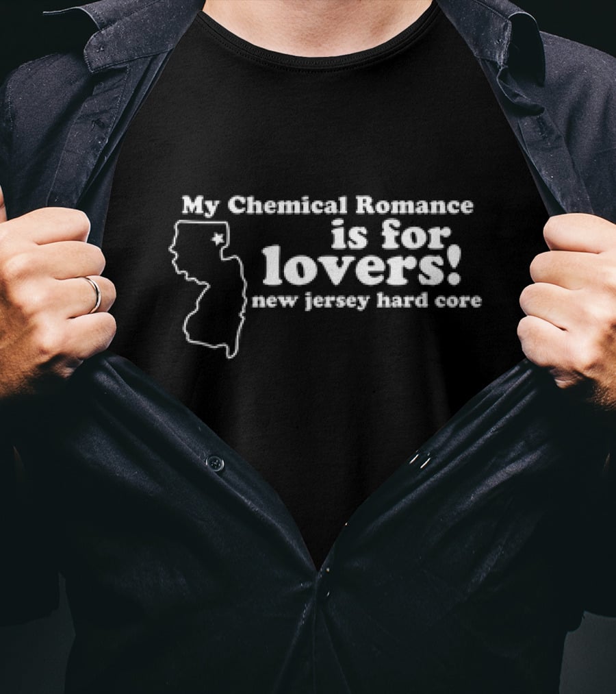 My Chemical Romance Is For Lovers New Jersey Hard Core T-Shirt