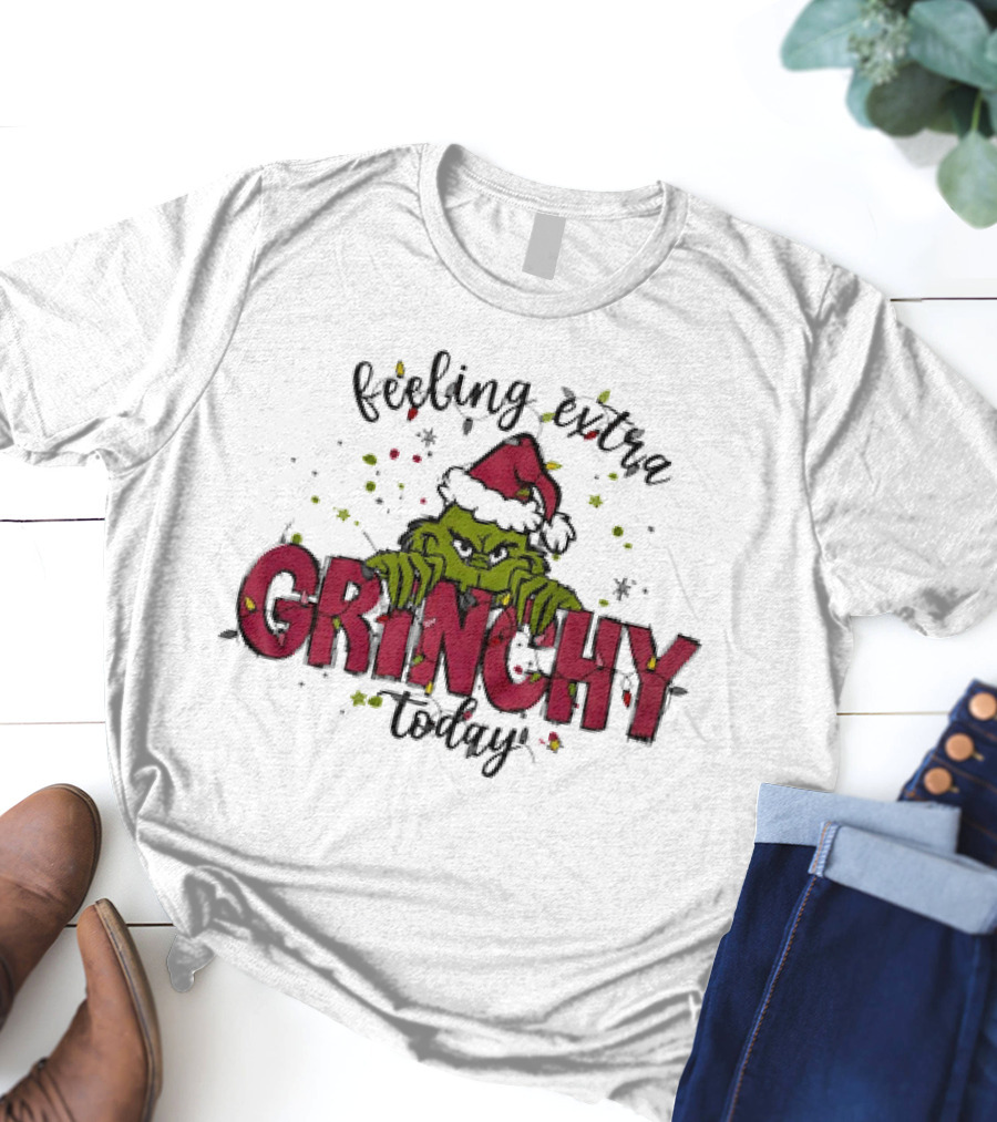 Feeling Extra Grinchy Today Santa Hat Christmas Mood T-Shirt