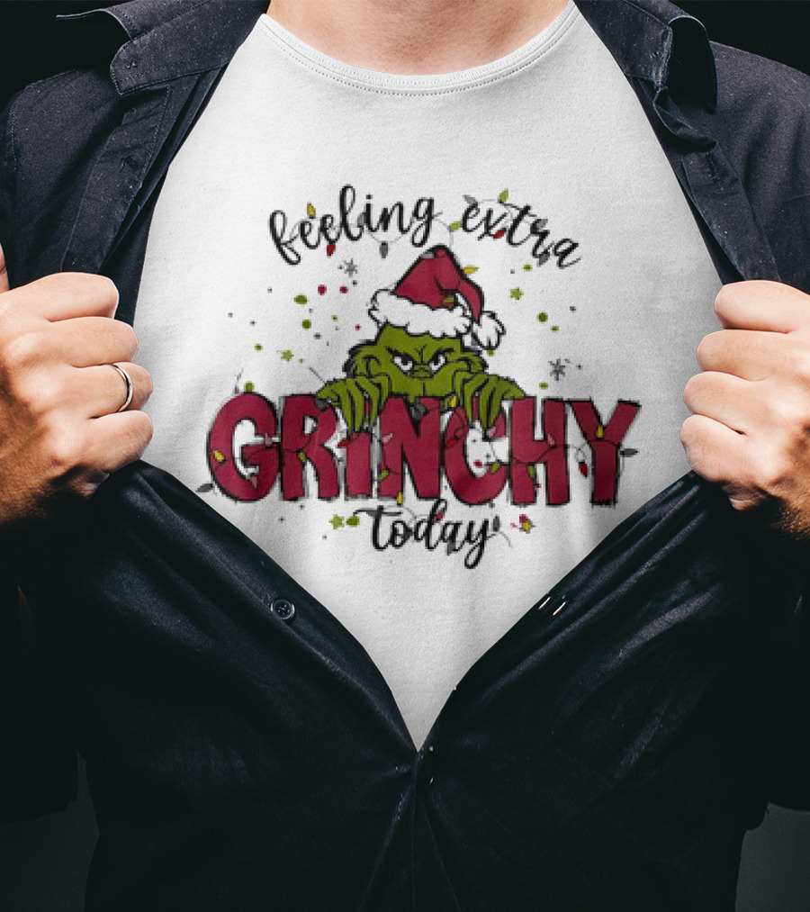 Feeling Extra Grinchy Today Santa Hat Christmas Mood T-Shirt