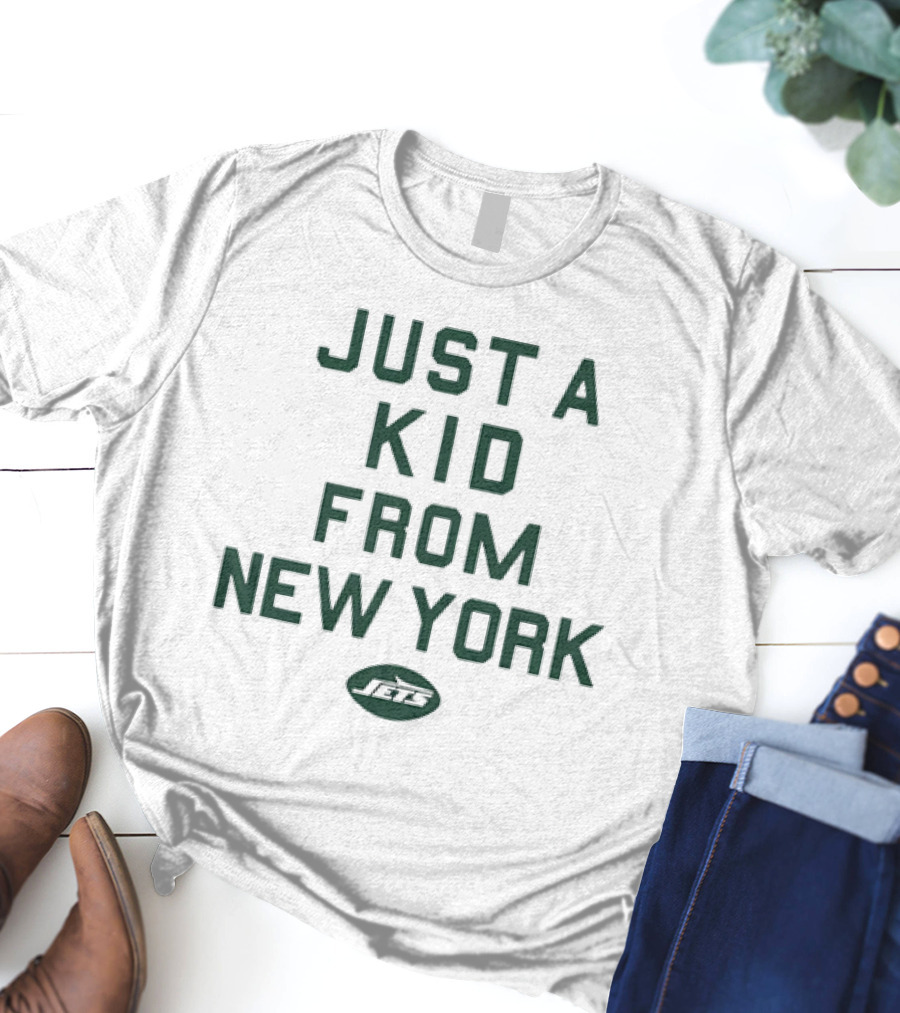 Just A Kid From New York Jets NFL Football T-Shirt