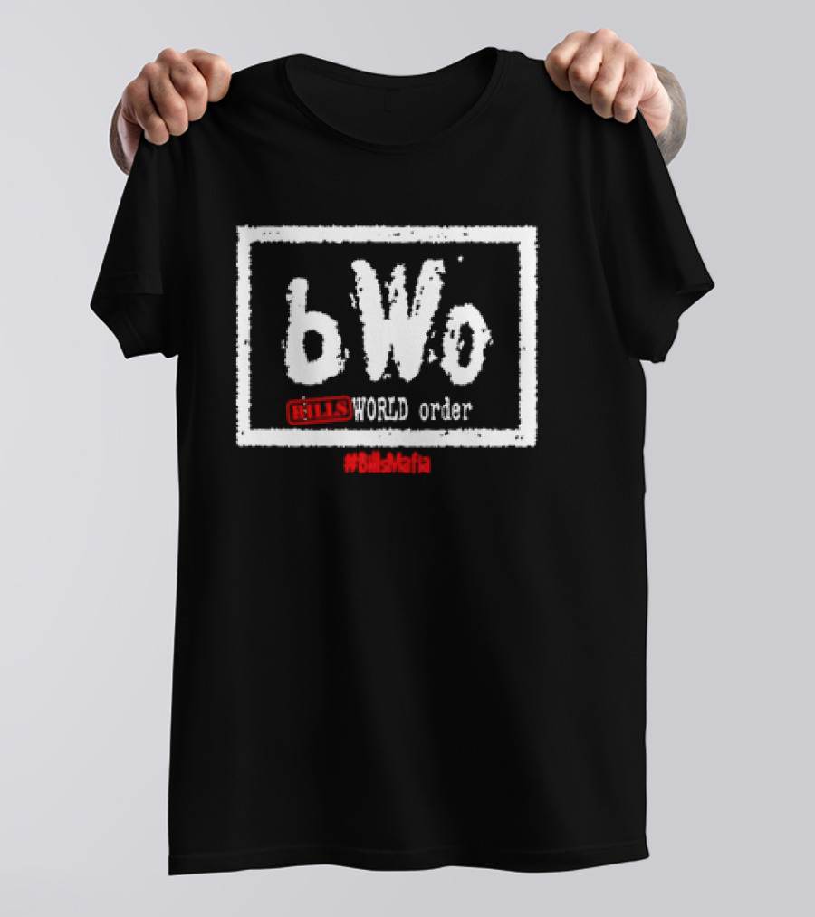 BWo Bills World Order Bills Mafia #BillsMafia T-Shirt